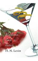 Martinis And Roses