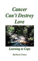 Cancer Can't Destroy Love