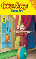 Curious George Circus Act (Cgtv Lift-The-Flap)