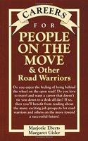 Careers for People on the Move and Other Road Warriors
