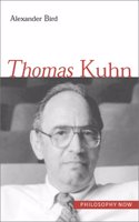 Thomas Kuhn (Philosophy Now (Princeton, N.J.).)