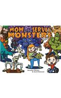 Mom Serves Monsters