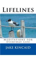 Lifelines: Meditations for Everyday Life