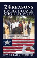 24 Reasons Why Every Citizen Should Vote