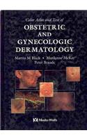 Color Atlas and Text Of Obstetric & Gynecologic Dermatology
