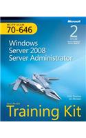 Windows Server® 2008 Server Administrator (2nd Edition): MCITP Self-Paced Training Kit (Exam 70-646)