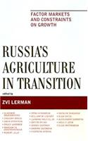 Russia's Agriculture in Transition