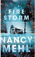 Fire Storm: (2 Kaely Quinn Profiler)