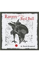 Raven and the Red Ball