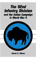 The 92nd Infantry Division and the Italian Campaign in World War II