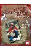 Clawhammer Banjo From Scratch: A Guide for the Claw-Less!(English)