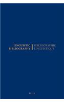 Linguistic Bibliography for the Year 1987 / Bibliographie Linguistique de l'AnnÃ©e 1987: And Supplements for Previous Years / Et ComplÃ©ment Des AnnÃ©es PrÃ©cÃ©dentes