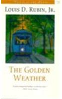 The Golden Weather