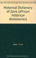 Historical Dictionary of Zaire