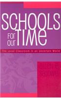 Schools for Our Time