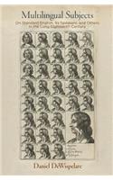 Multilingual Subjects