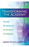 Transforming the Academy