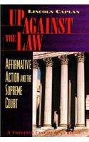 Up Against the Law
