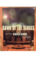 Dawn of the Senses