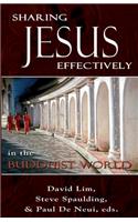Sharing Jesus Effectively in the Buddhist World