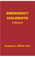 Emergency Childbirth