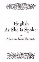 English as She is Spoke