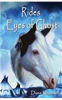 Rides Eyes of Ghost