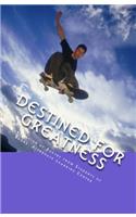 Destined for Greatness: Poetry from Bronx Alternate Learning Center
