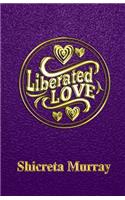 Liberated Love