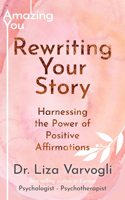 Rewriting Your Story