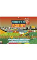 Where is Robin? USA