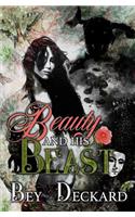 Beauty and His Beast