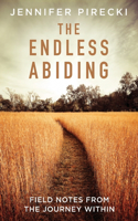 The Endless Abiding