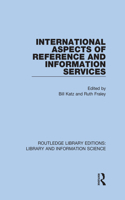 International Aspects of Reference and Information Services