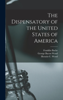 Dispensatory of the United States of America