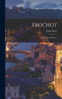 Frochot