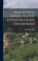 Analytisch-Geometrische Entwicklungen, Erster Band