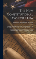 New Constitutional Laws for Cuba