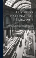 Exposition Nationale Des Beaux-arts