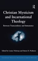 Christian Mysticism and Incarnational Theology