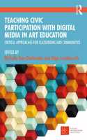 Teaching Civic Participation with Digital Media in Art Education