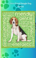 I'm a Proud Beagle Dog Parent