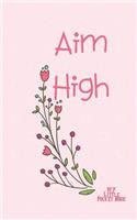 Aim High My Little Pocket Book
