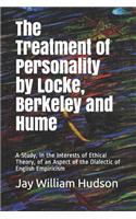 The Treatment of Personality by Locke, Berkeley and Hume