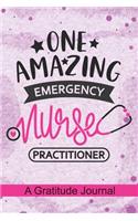 One Amazing Emergency Nurse Practitioner - A Gratitude Journal