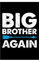 Big Brother Again