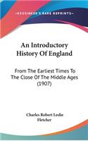 Introductory History Of England