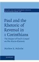 Paul and the Rhetoric of Reversal in 1 Corinthians