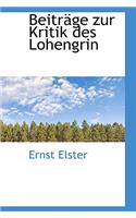 Beitr GE Zur Kritik Des Lohengrin