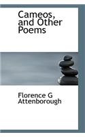 Cameos, and Other Poems